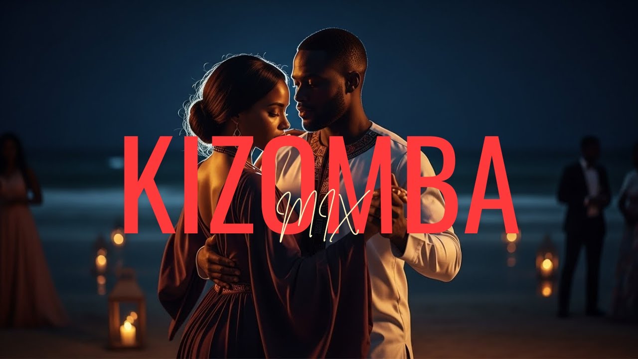 Romantic Kizomba Love Songs | Emotional & Soulful Night Vibes