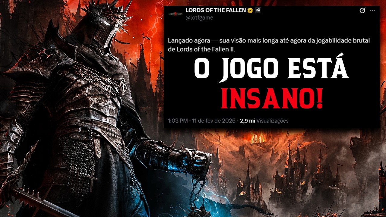 Lords of the Fallen 2 Está Muito Mais Rápido, Mais Brutal e Pode Ser o Melhor Soulslike de 2026