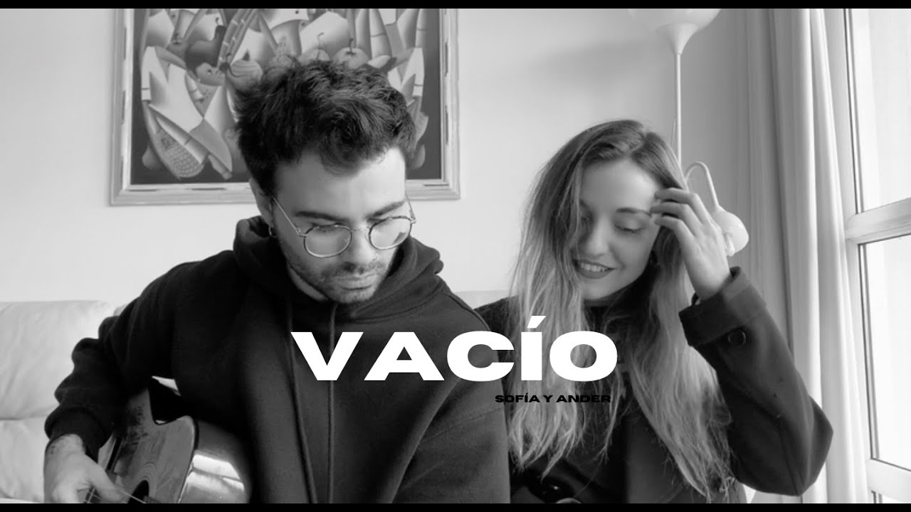 Vacío - Luis Fonsi, Rauw Alejandro - Sofia y Ander cover