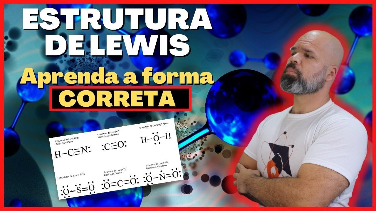 A forma CORRETA de fazer ESTRUTURA DE LEWIS