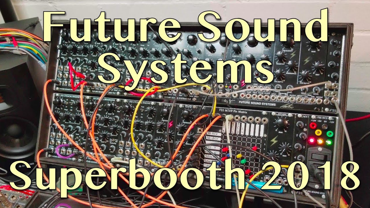 Future Sound Systems - What's New | Superbooth 18