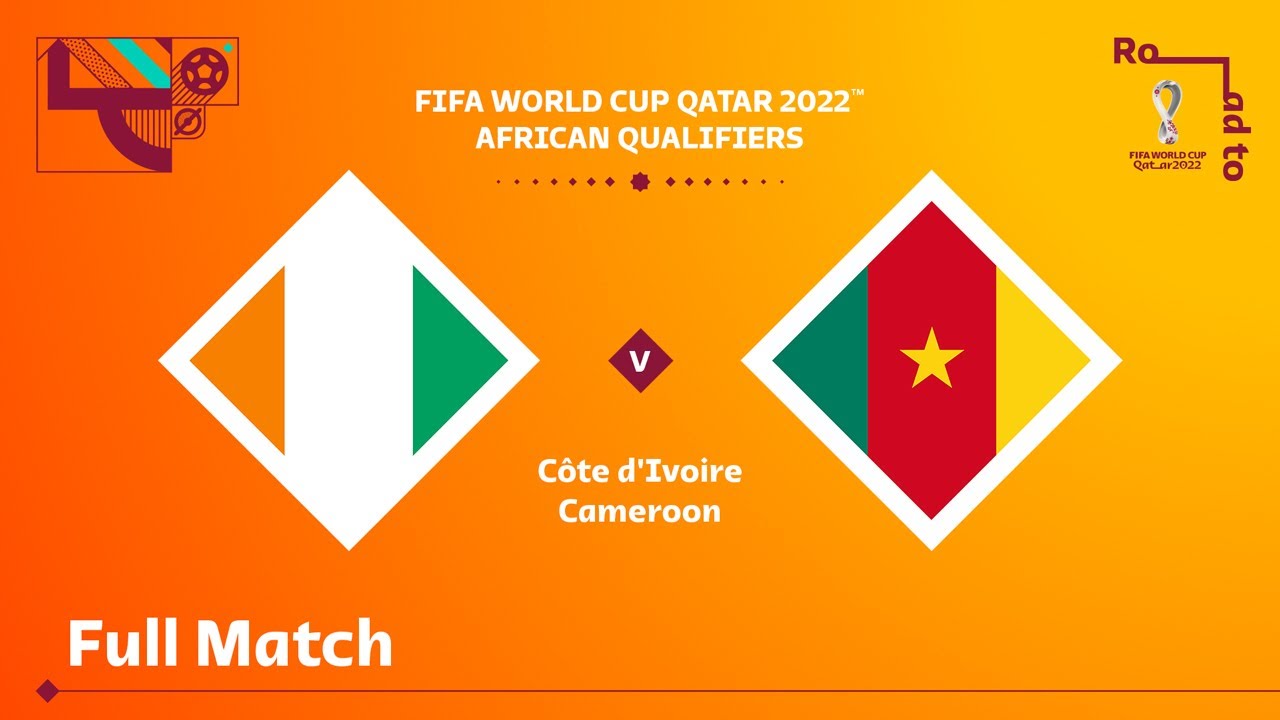 Côte d'Ivoire v Cameroon | FIFA World Cup Qatar 2022 Qualifier | Full Match