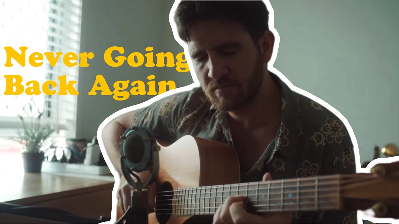 Never Going Back Again - Fleetwood Mac - Cover