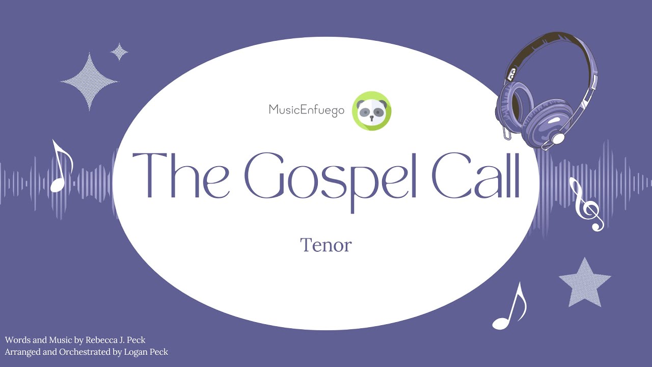 The Gospel Call - Tenor