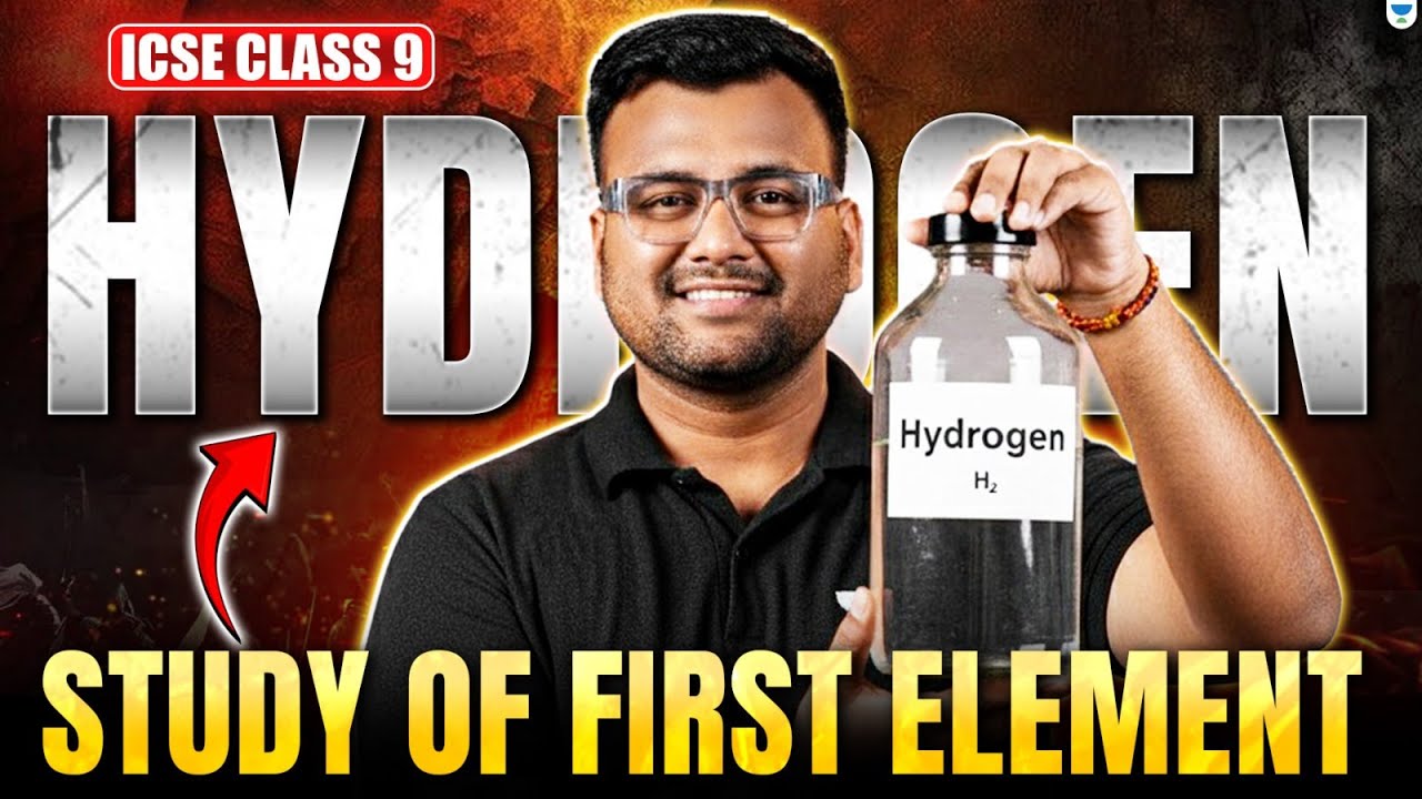Hydrogen | ICSE Class 9 | Chemistry | IN 20 Minutes