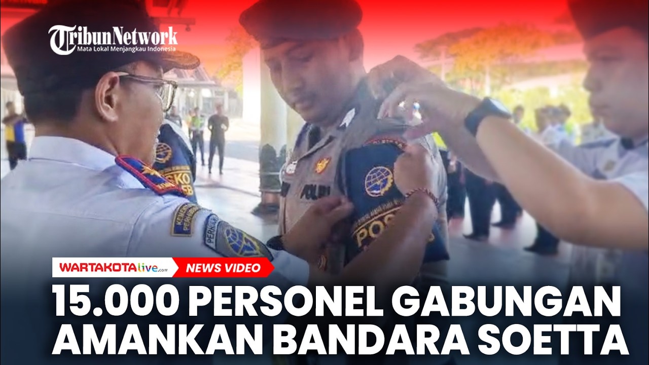 15.000 Personel Diterjunkan Amankan Bandara Soekarno-Hatta selama Arus Mudik Lebaran 2026