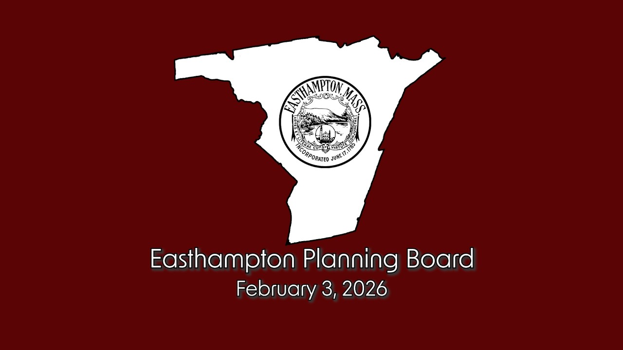 Easthampton Planning Board 2/3/26