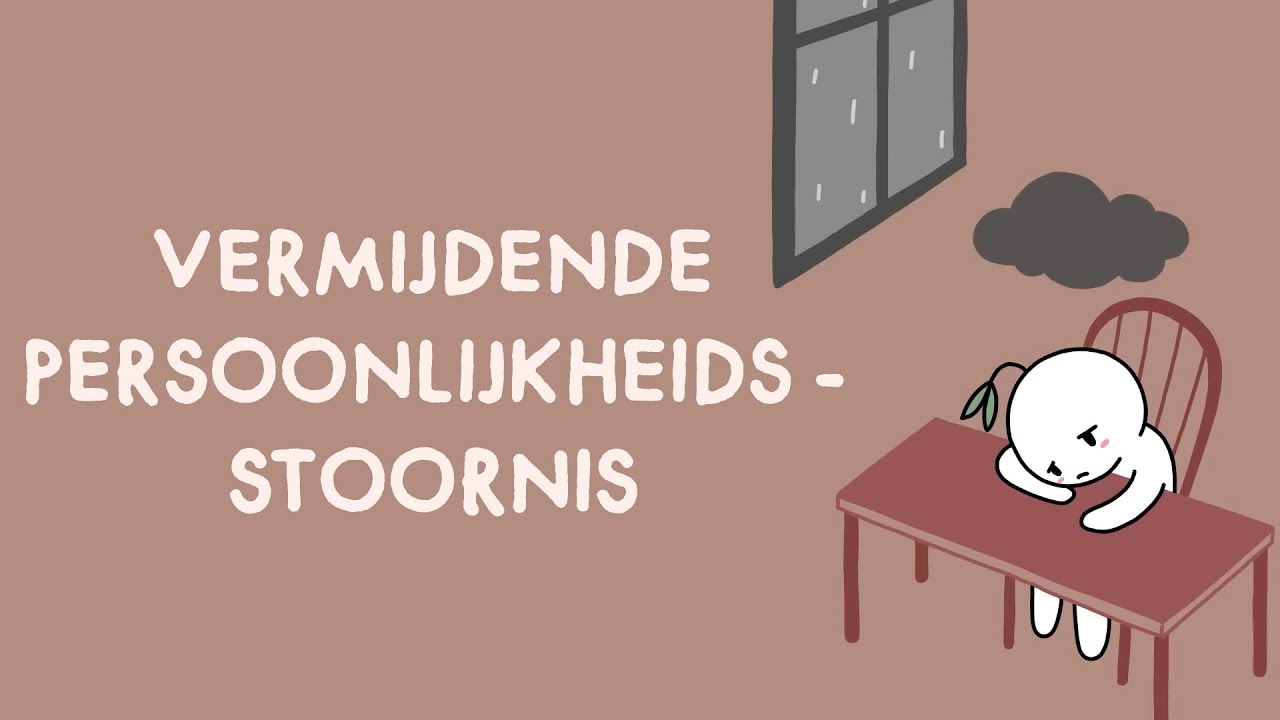 Ontwijkende Persoonlijkheidsstoornis.. Wat is dat?