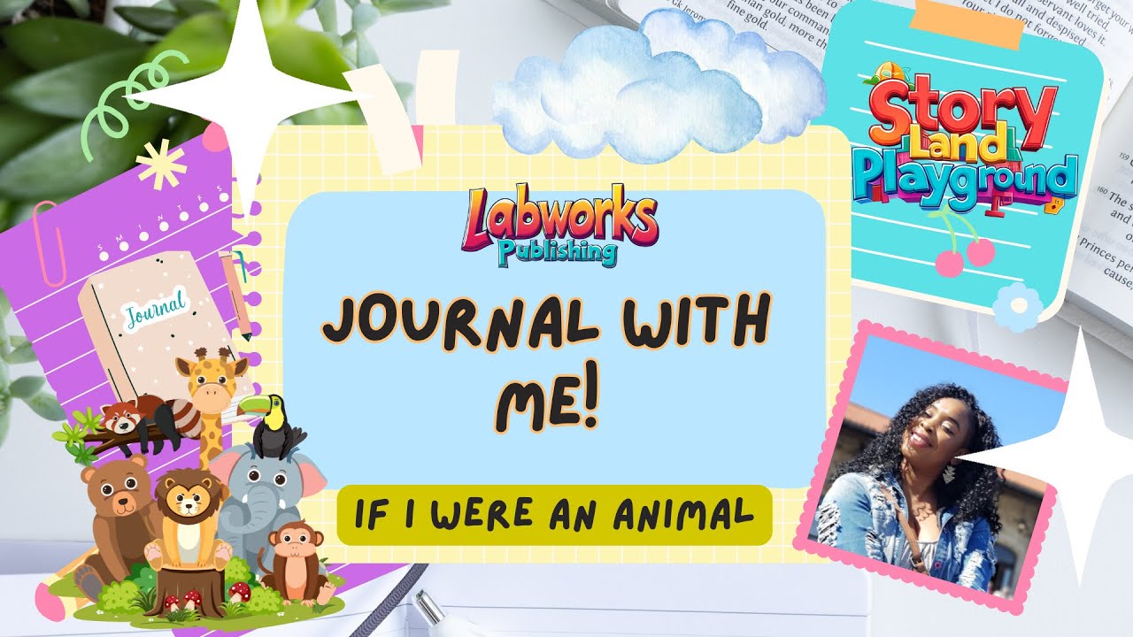 If I Were an Animal 🦁 | Journal With Me for Kids | Writing Prompt + Relaxing Nature Music