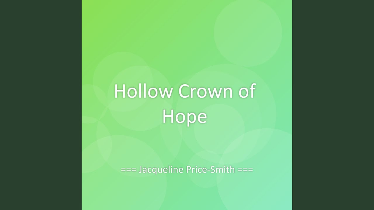 Hollow Crown of Hope
