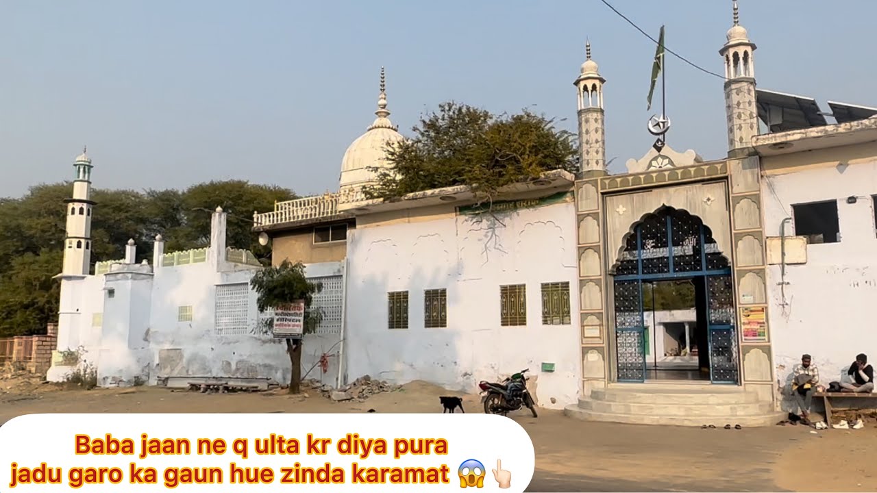Sambhar sharif ki dargah me hue zinda karamat baba ne kardiya ulta pura gaun kese jay dua hue kabul