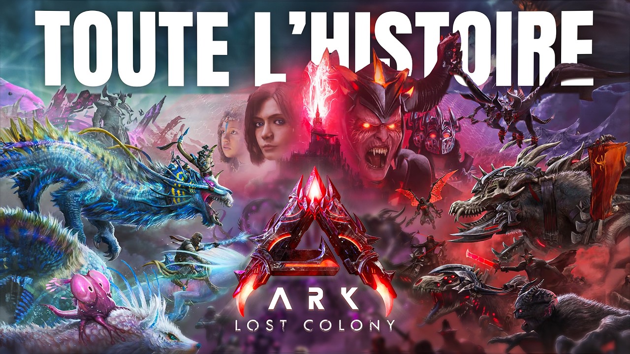 ARK LOST COLONY – TOUTE L’HISTOIRE, DU DÉBUT À LA FIN