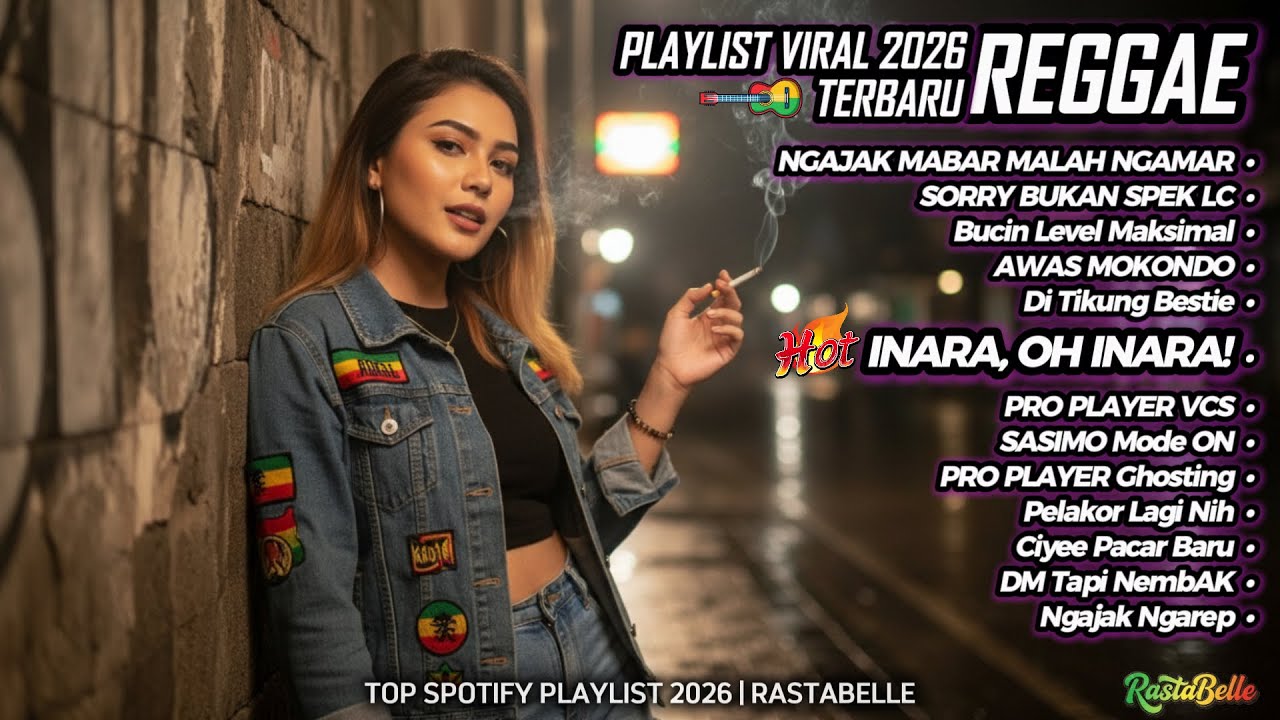 Top Hits Spotify Indonesia 2026 🎧 Full Playlist Lagu Viral Cover Reggae SKA Terbaru | RastaBelle #32