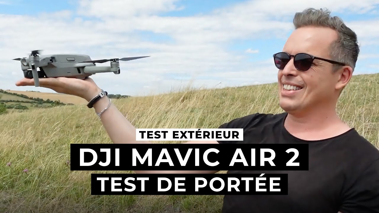 DJI MAVIC AIR 2 : TEST DE PORTÉE (Vraiment meilleur que le MAVIC AIR 1 ou le MAVIC MINI ?)