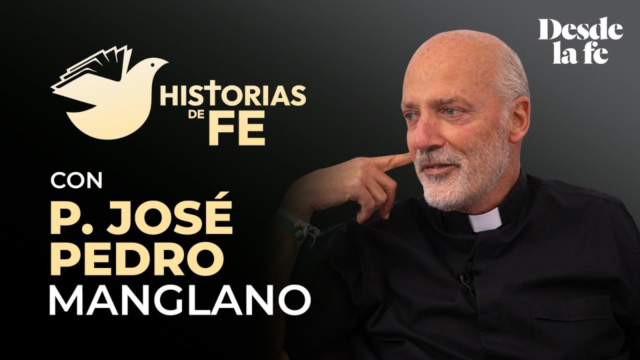 HISTORIAS DE FE #3 - P. José Pedro Manglano |  ¿Cómo nace el movimiento católico Hakuna?