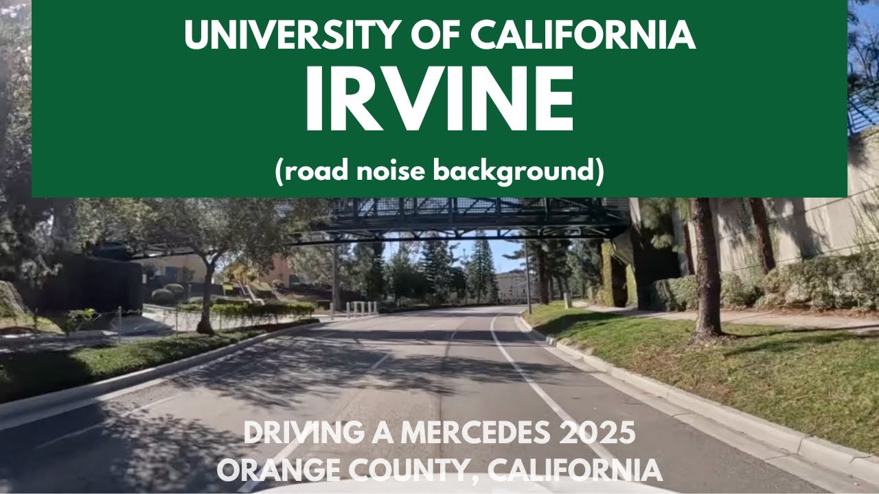 CALIFORNIA 4k - UC Irvine Campus Driving Tour - Scenic City Streets + Road Sounds