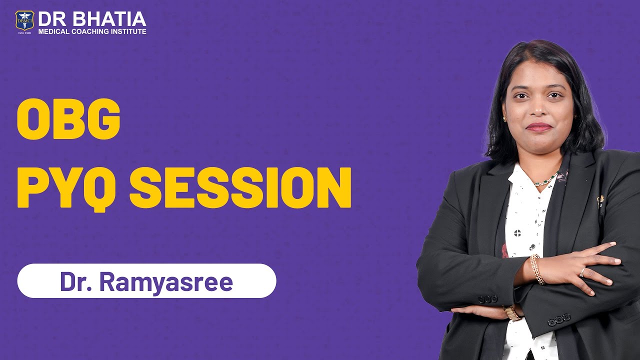 NEET PG PYQ Session of OBG || Dr. Ramyasree || DBMCI || eGurukul
