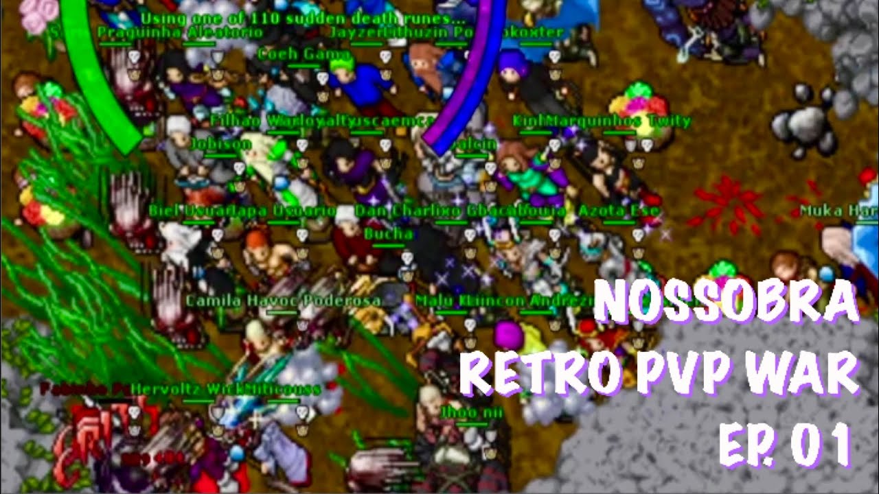 NOSSOBRA WAR 2022 TIBIA RETRO OPEN PVP EP 01 - TOP LEVEL PVP GREEN BATTLEYE DOWN