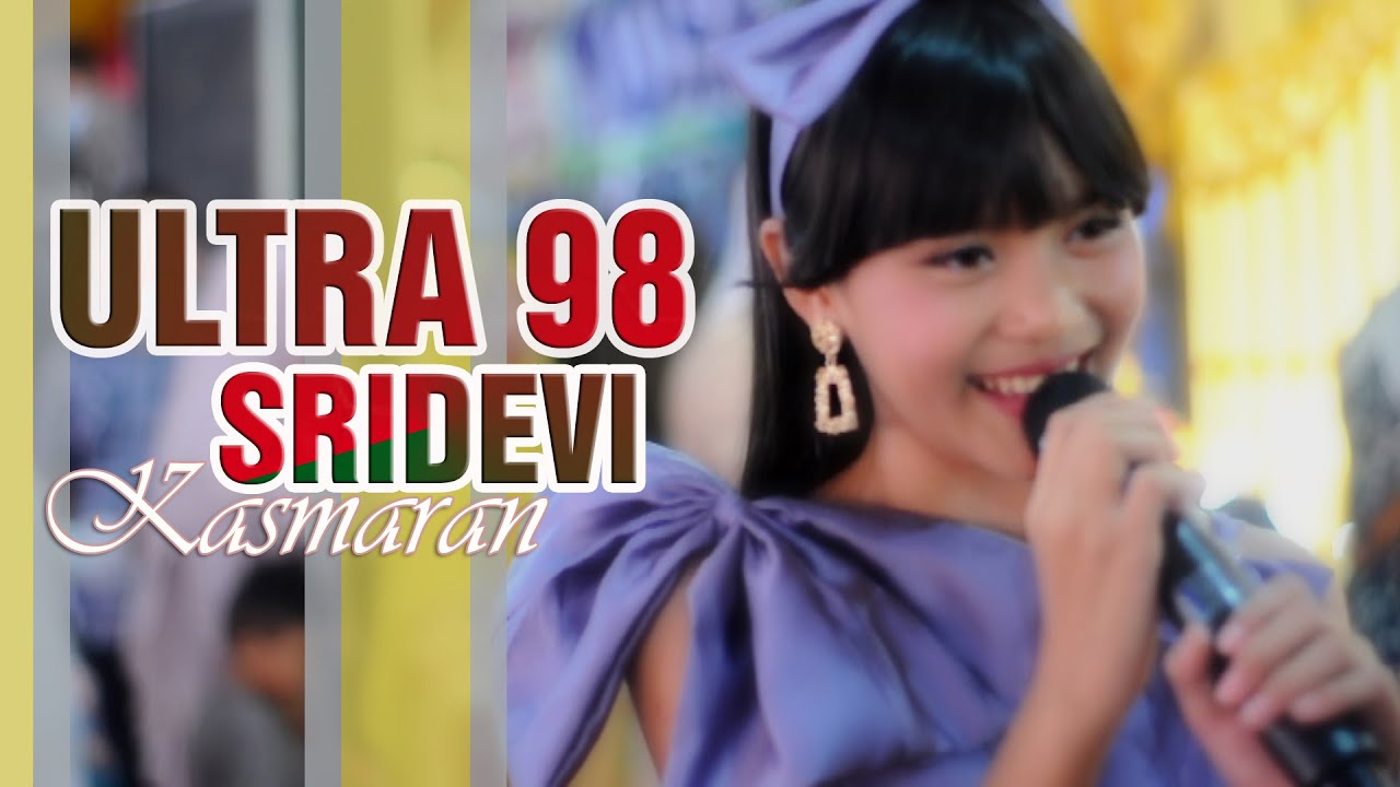 New! SRIDEVI Lagu 'Kasmaran' EVIE TAMALA || ULTRA98 MUSIC PALEMBANG Live Tanjung Raya Ogan Ilir