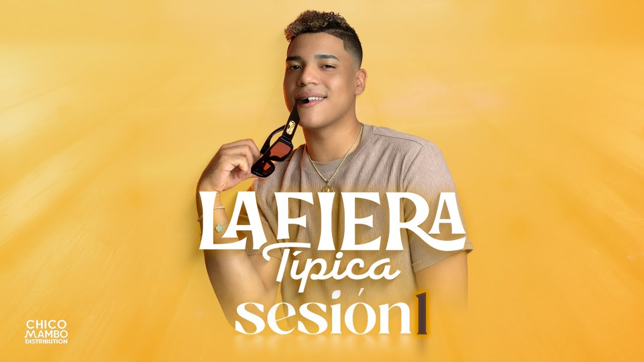 La Fiera Típica - Sesión 1 (En Vivo)