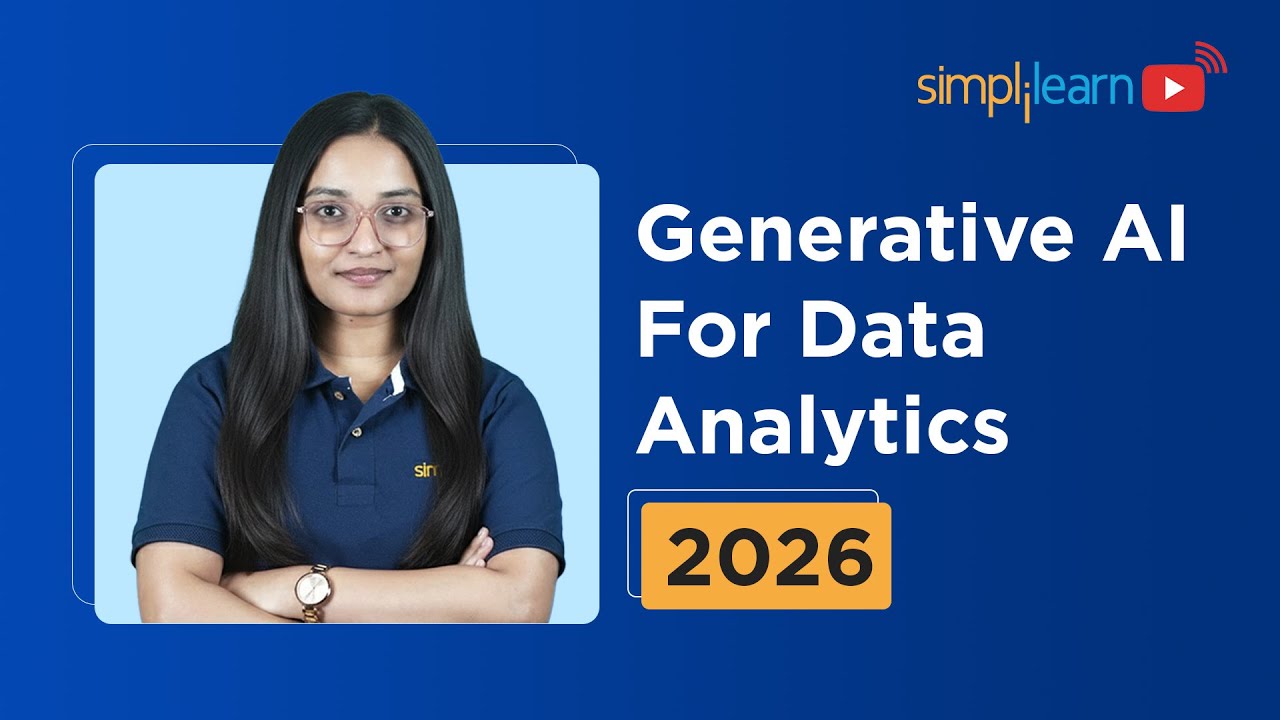 Generative AI in Data Analytics Full Course 2026 [FREE] | Gen AI For Data Analytics | Simplilearn