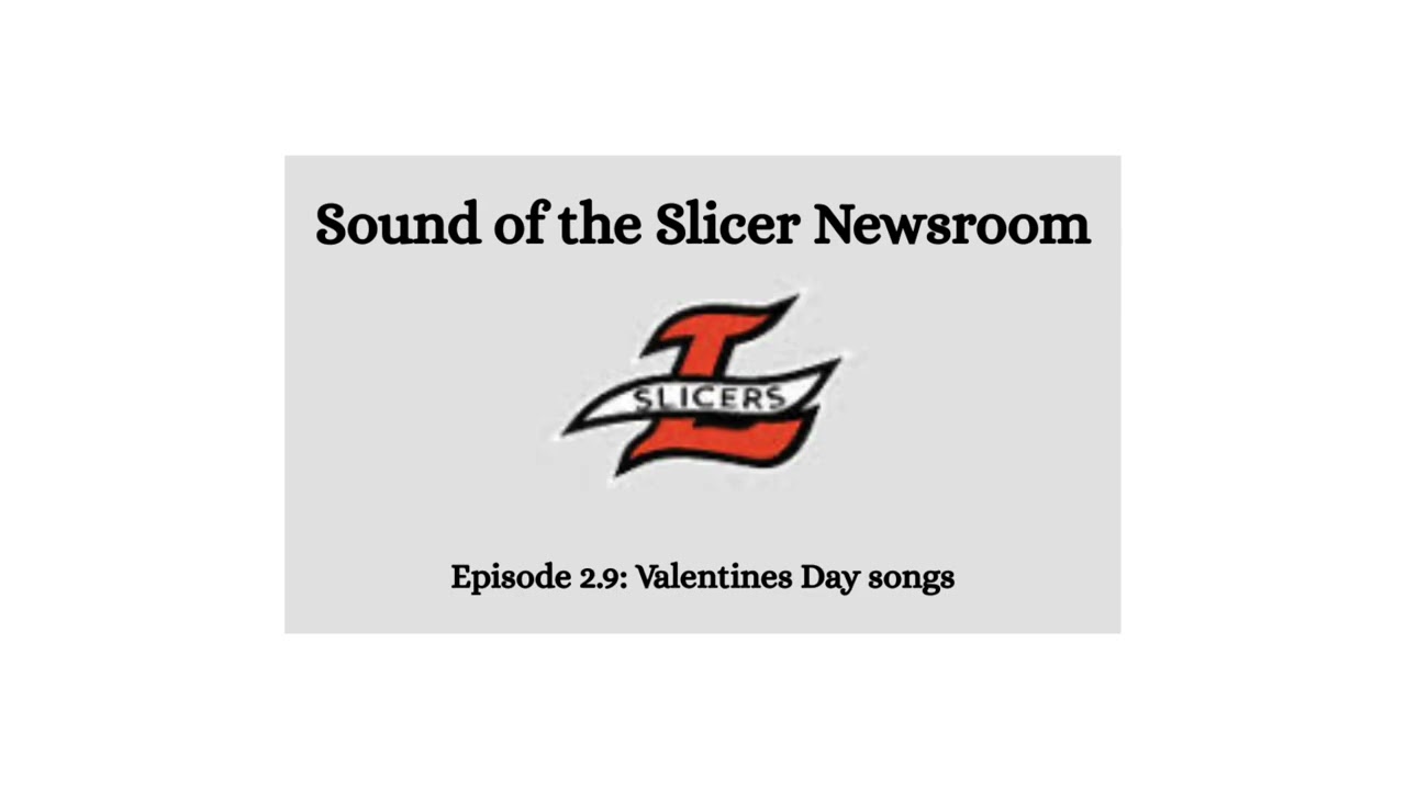 Slicer Newsroom Valentines Day Podcast