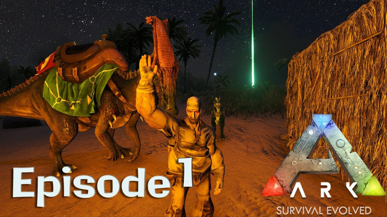 ARK Survivle Evolved - Episode 1 - 
