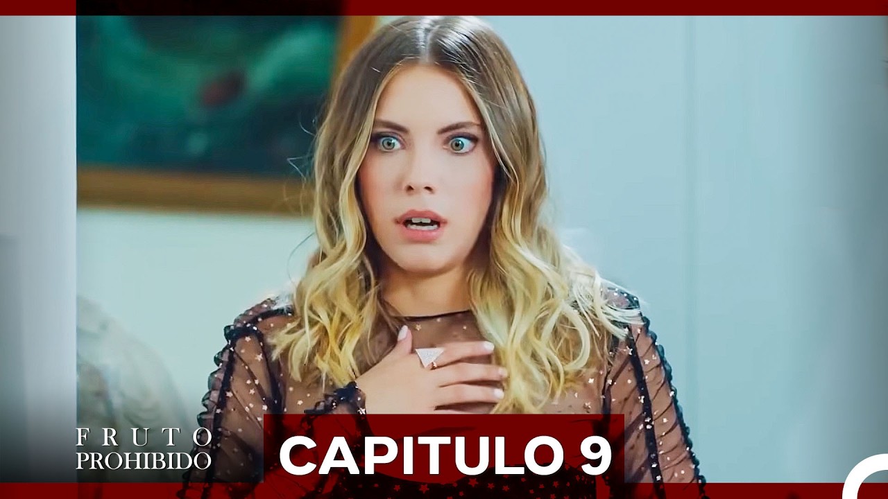 Fruto Prohibido Capitulo 9 (Doblado en Español)