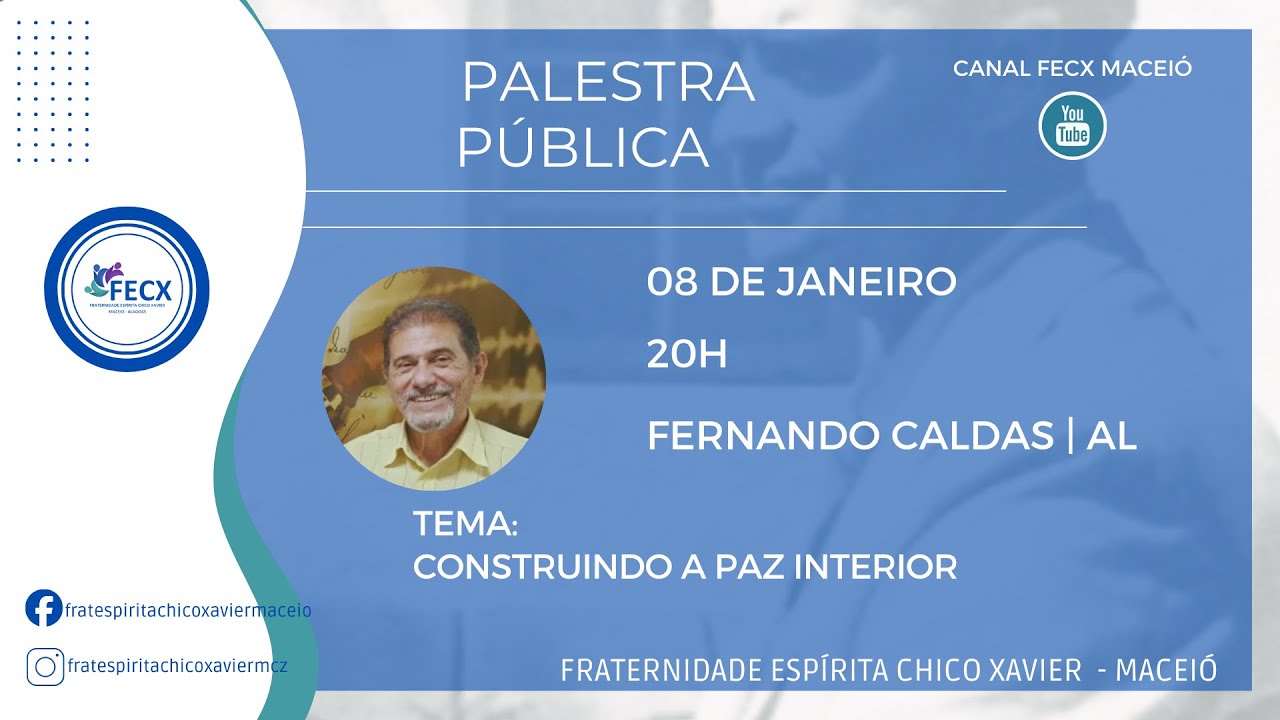 Palestra Pública | Construindo a paz interior | Fernando Caldas | AL | 08.01.2026