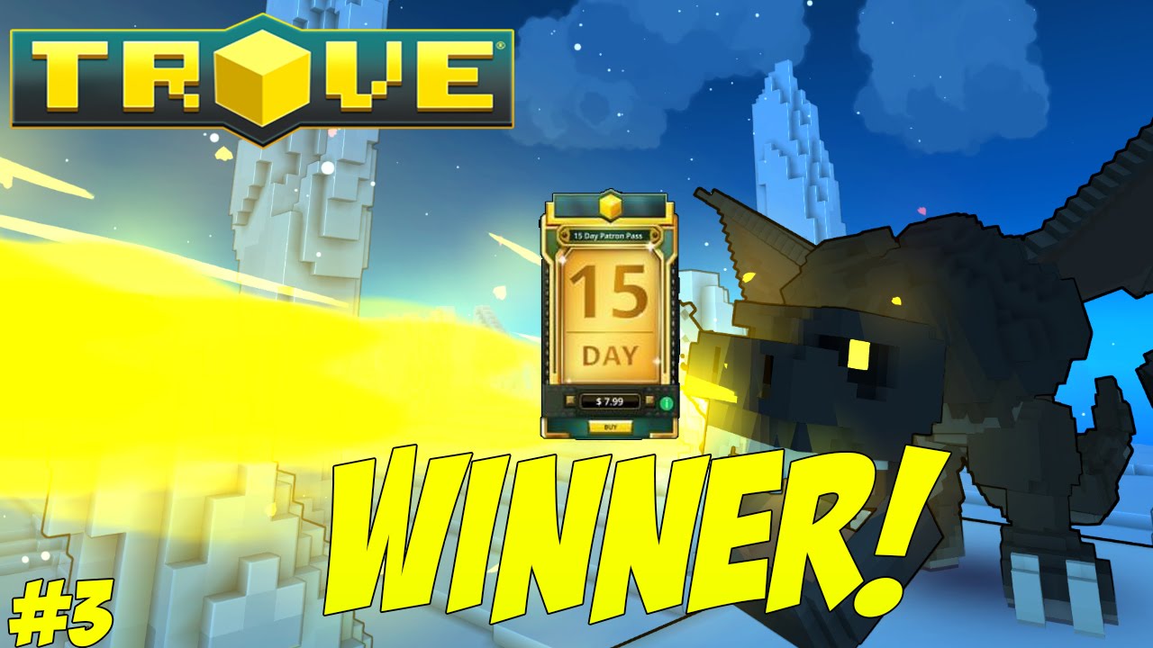 Trove: WEEKLY PATRON PASS GIVEAWAY WINNER! #3