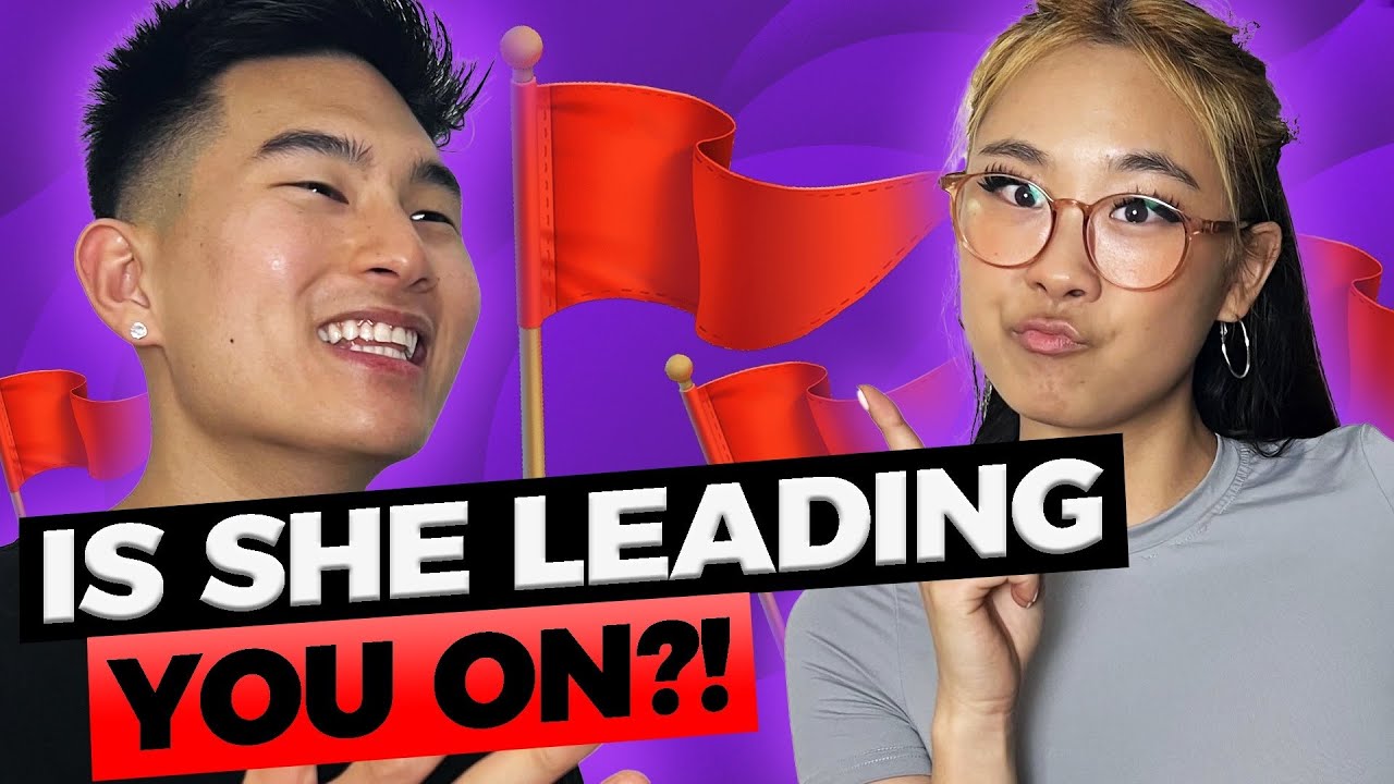 How To Tell If She's Leading You On?!