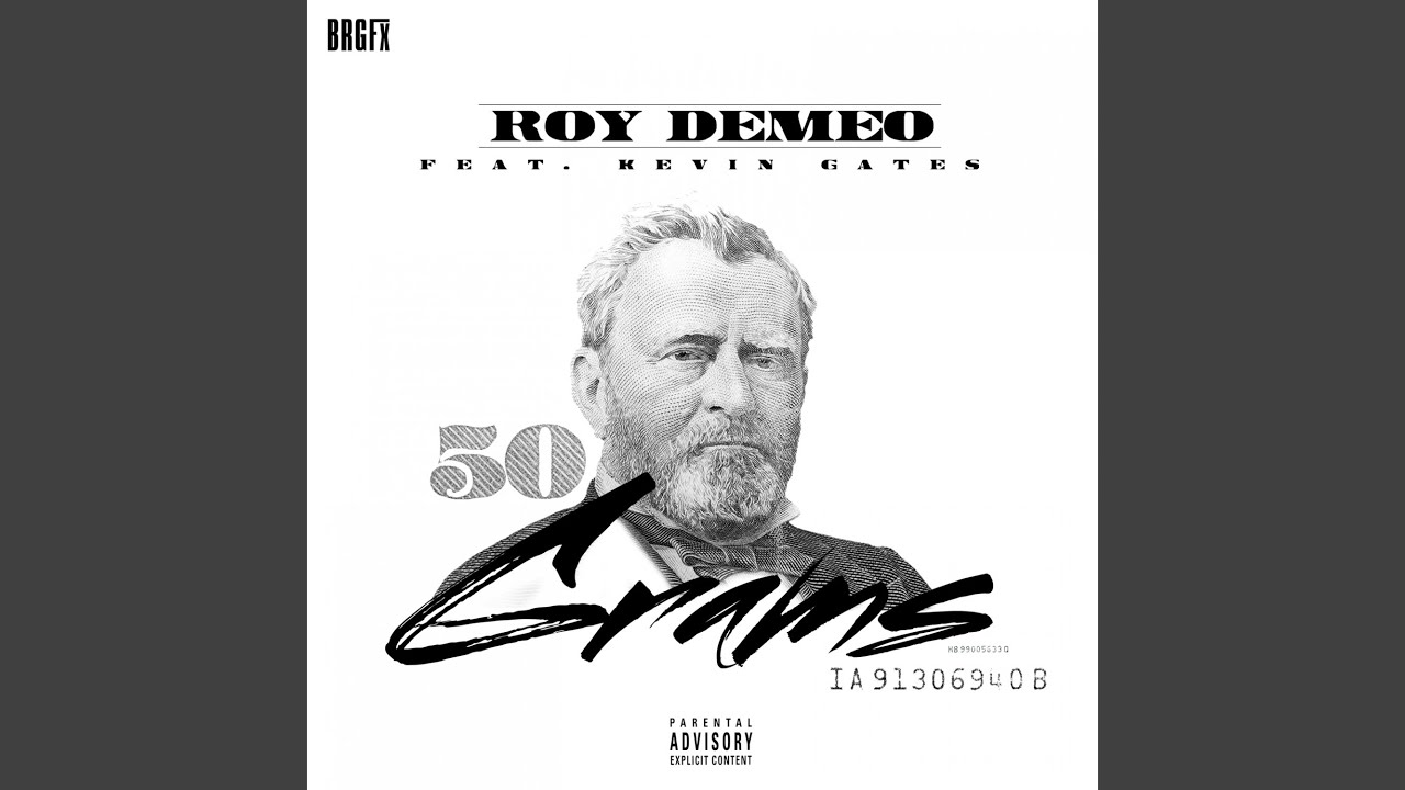 50 Grams (feat. Kevin Gates)
