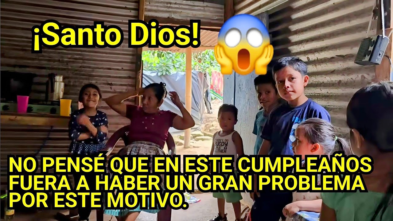 😱NO PENSÉ QUE EN ESTE CUMPLEAÑOS FUERA A HABER UN GRAN PROBLEMA POR ESTE MOTIVO.😱