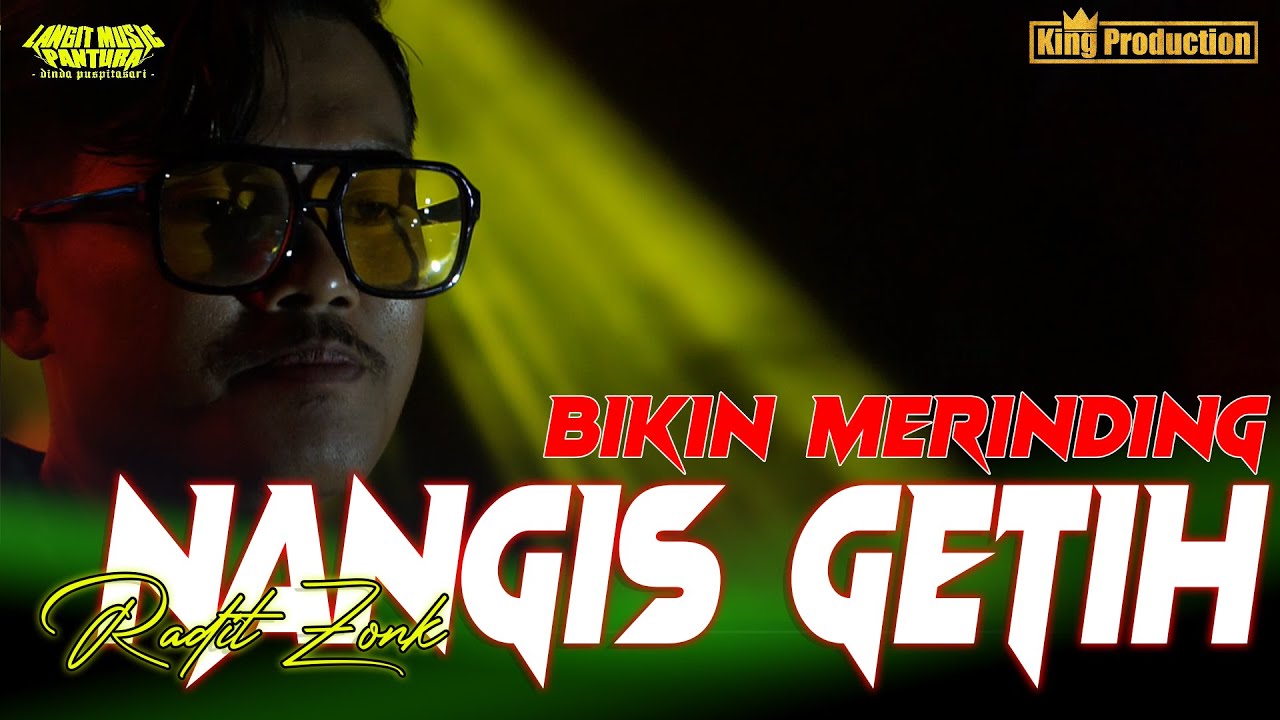 NANGIS GETIH - RADIT ZONK - LANGIT MUSIC PANTURA - LUWUNG MUNDU CIREBON - 07 MEI 2024