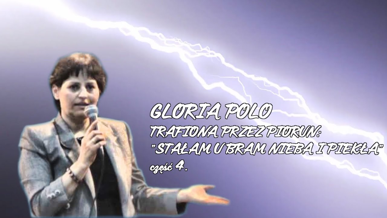 Trafiona przez piorun. Gloria Polo - część IV