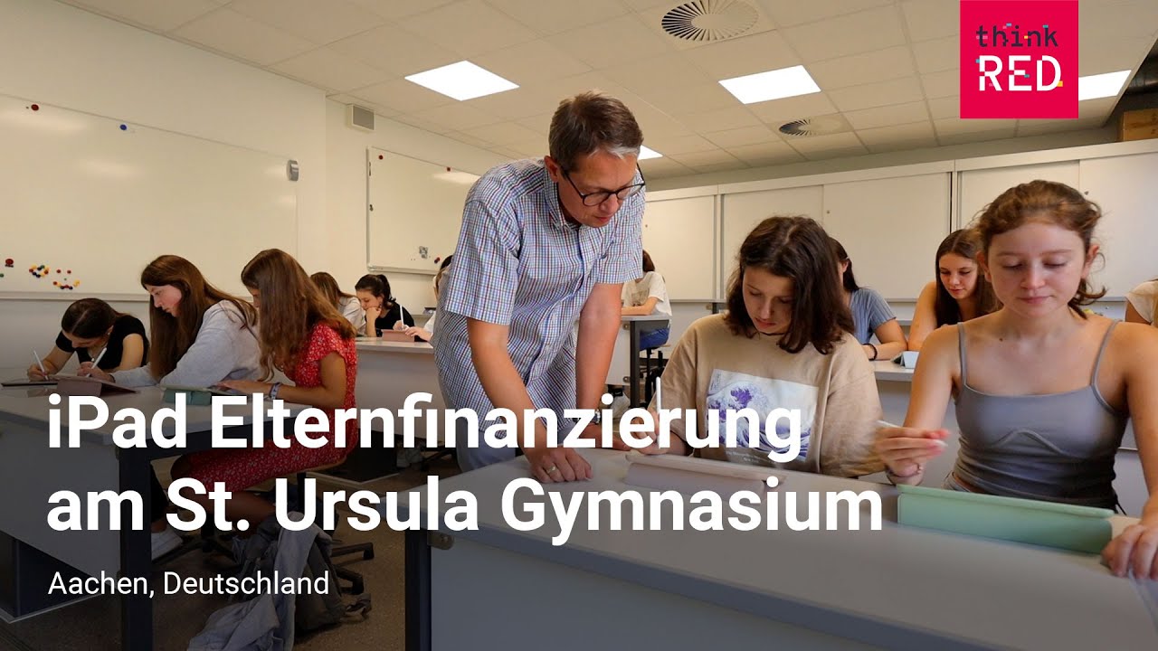 Erfolgsgeschichten | iPad-Elternfinanzierung am St. Ursula Gymnasium Aachen | thinkRED