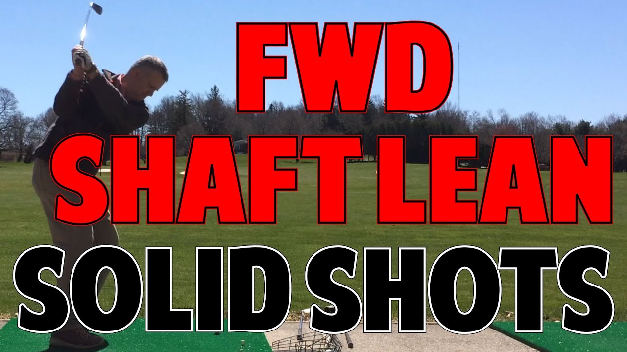 HIT IT SOLID WITH LOTS OF SHAFT LEAN | Student Review