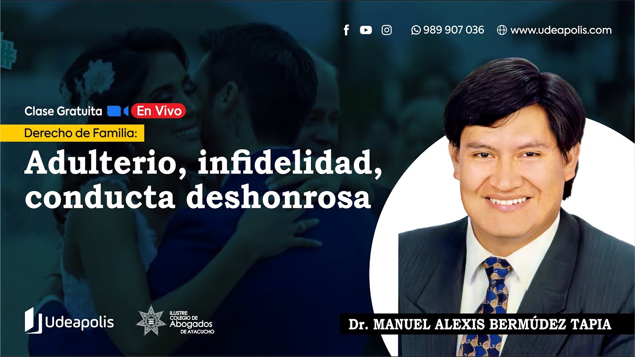 Adulterio, Infidelidad, Conducta Deshonrosa | Manuel Bermúdez Tapia