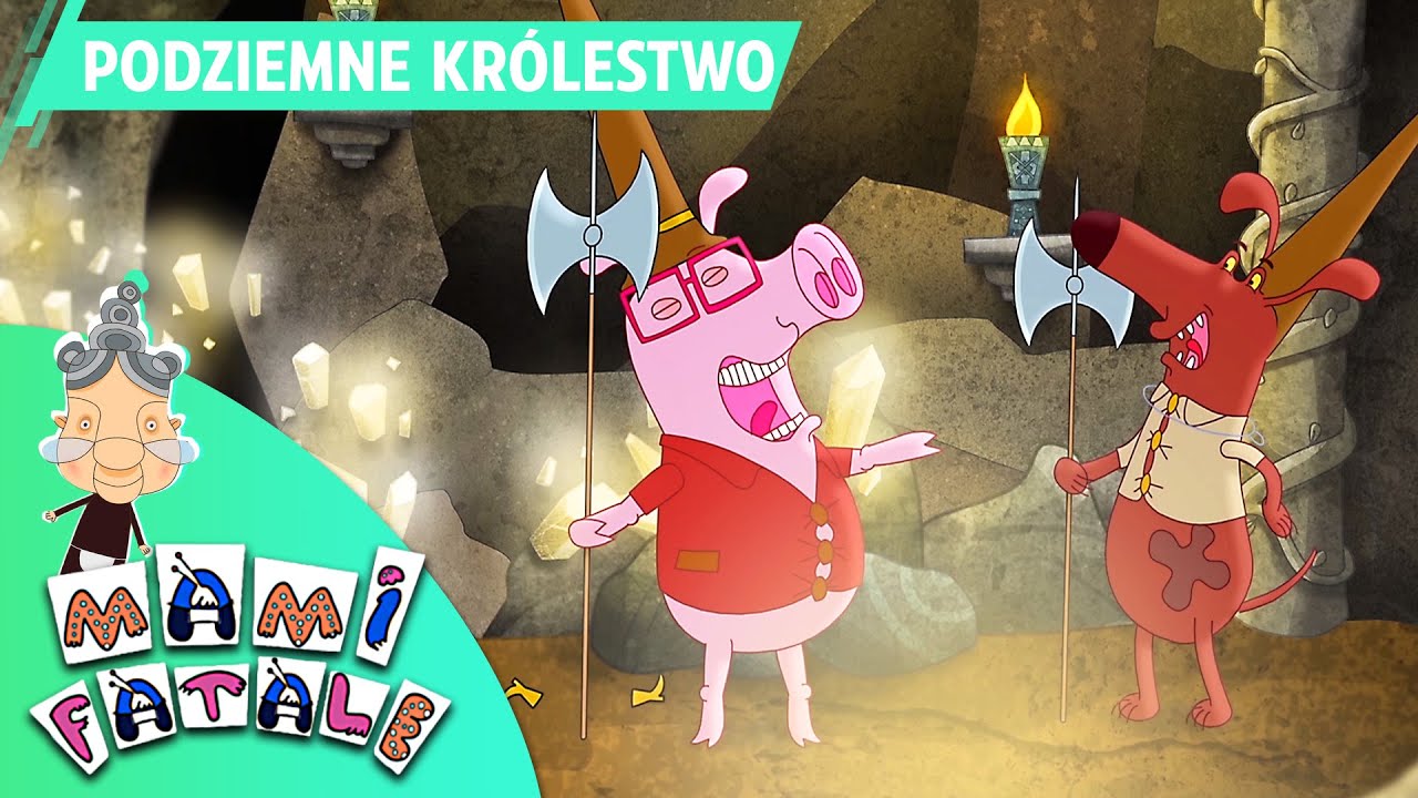 MAMI FATALE - PODZIEMNE KR&Oacute;LESTWO | odcinek #10 | bajka dla dzieci