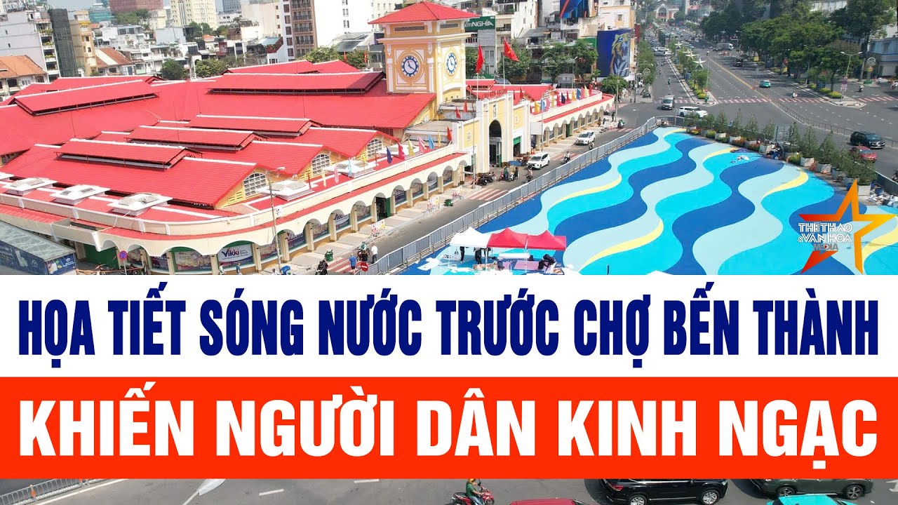 Họa tiết sóng nước trước chợ Bến Thành khiến người dân kinh ngạc