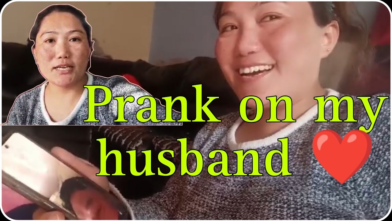 Prank on my husband❤#Tibetan Vlogger#like #share #subscribe #comment 🙏