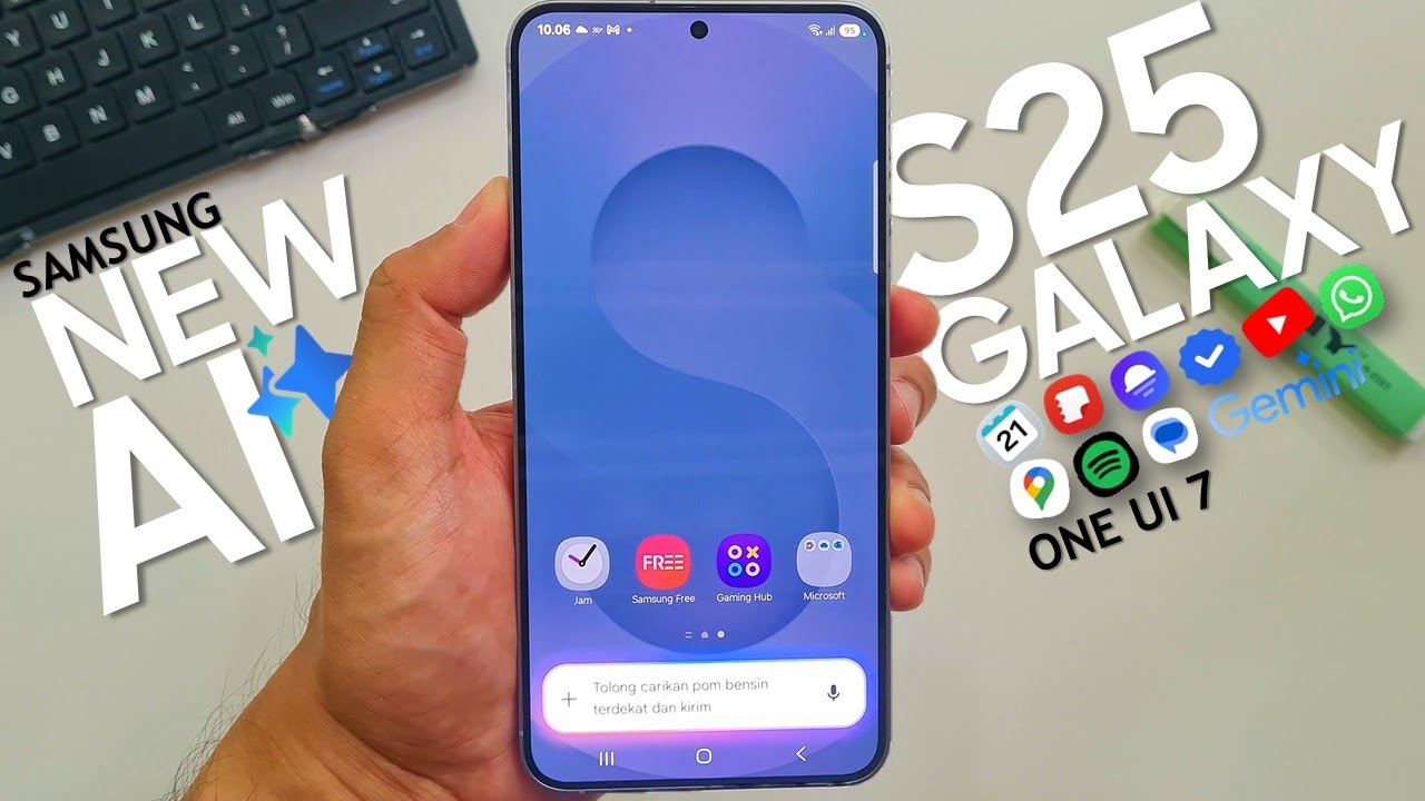 Samsung Galaxy S25 Series - AI Terbaru 2025