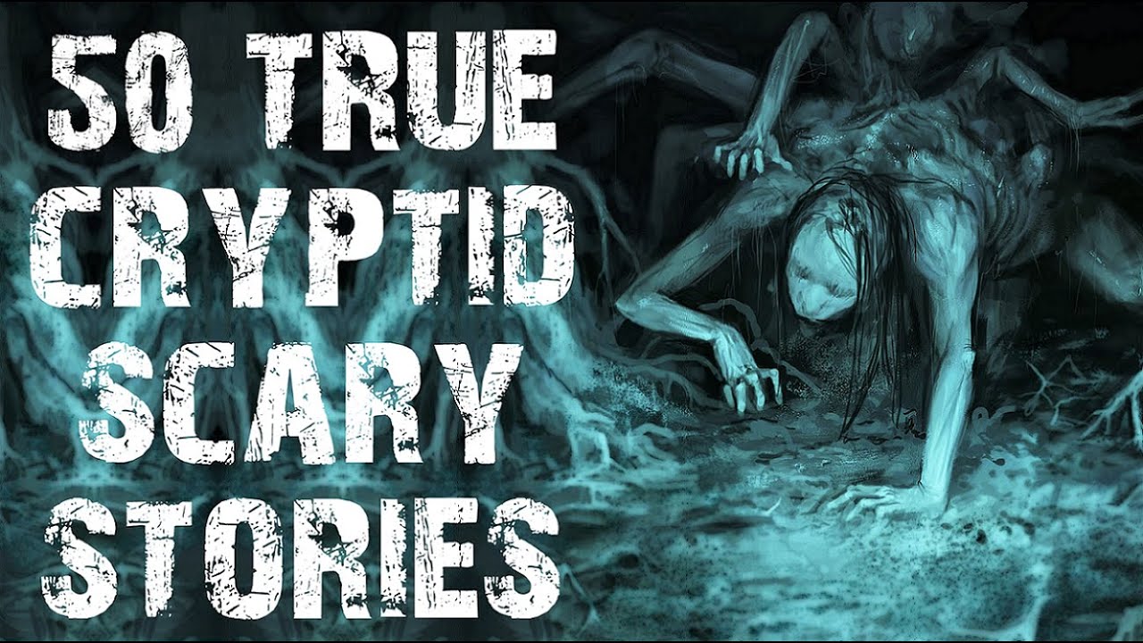 50 TRUE Disturbing Cryptid Scary Stories | Mega Compilation | (Horror Stories)