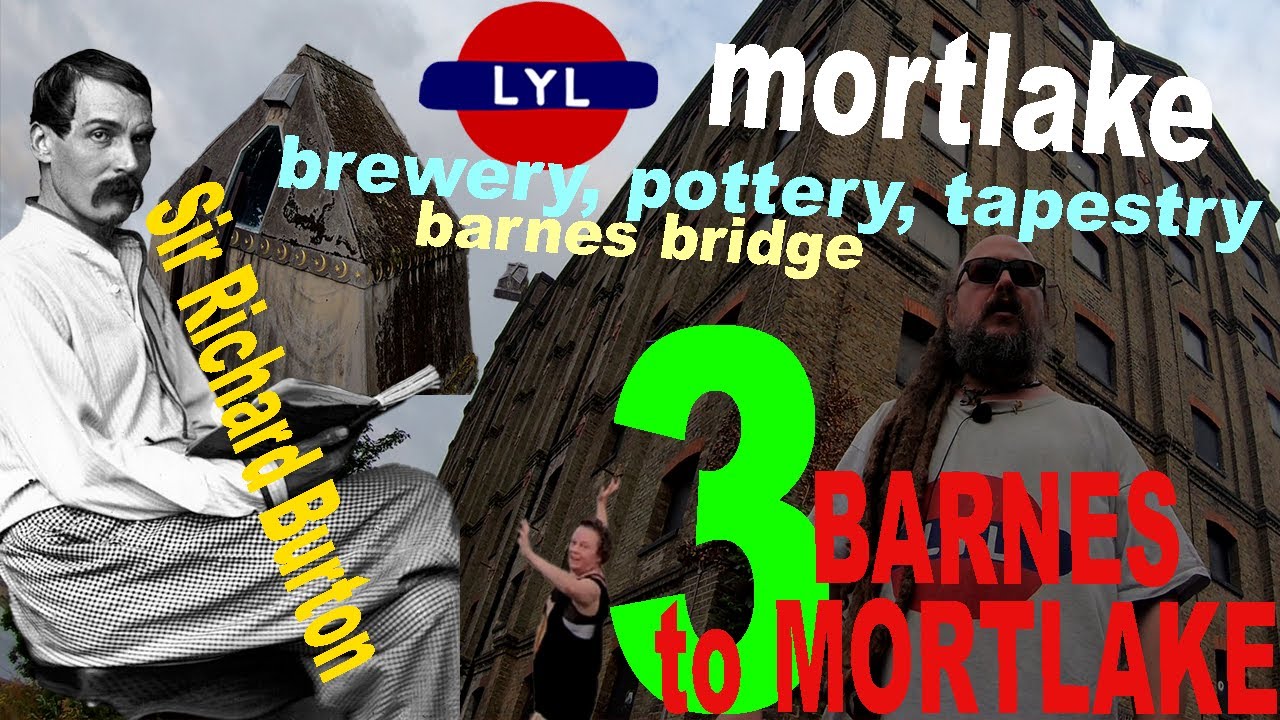 Barnes to Mortlake &brvbar; Love Your London &brvbar; (3/3) &brvbar; Barnes Bridge, Mortlake, Sir Richard Burton