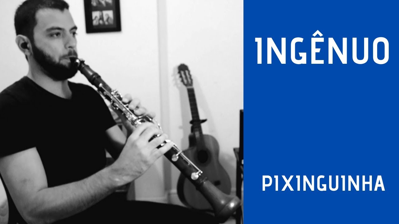 INGÊNUO DE PIXINGUINHA NO CLARINETE