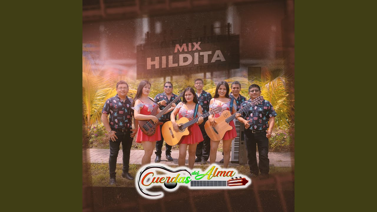 Mix Hildita (Por Algo Será / Hildita)