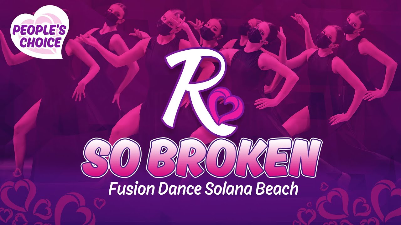 People's Choice // SO BROKEN - Fusion Dance Solana Beach