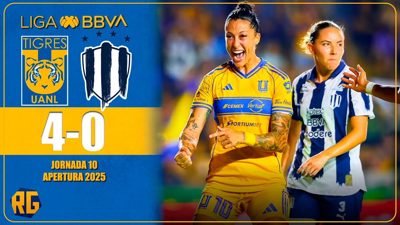 TIGRES FEMENIL 4-0 RAYADAS | Resumen | Liga Mx J10 Apertura 2025