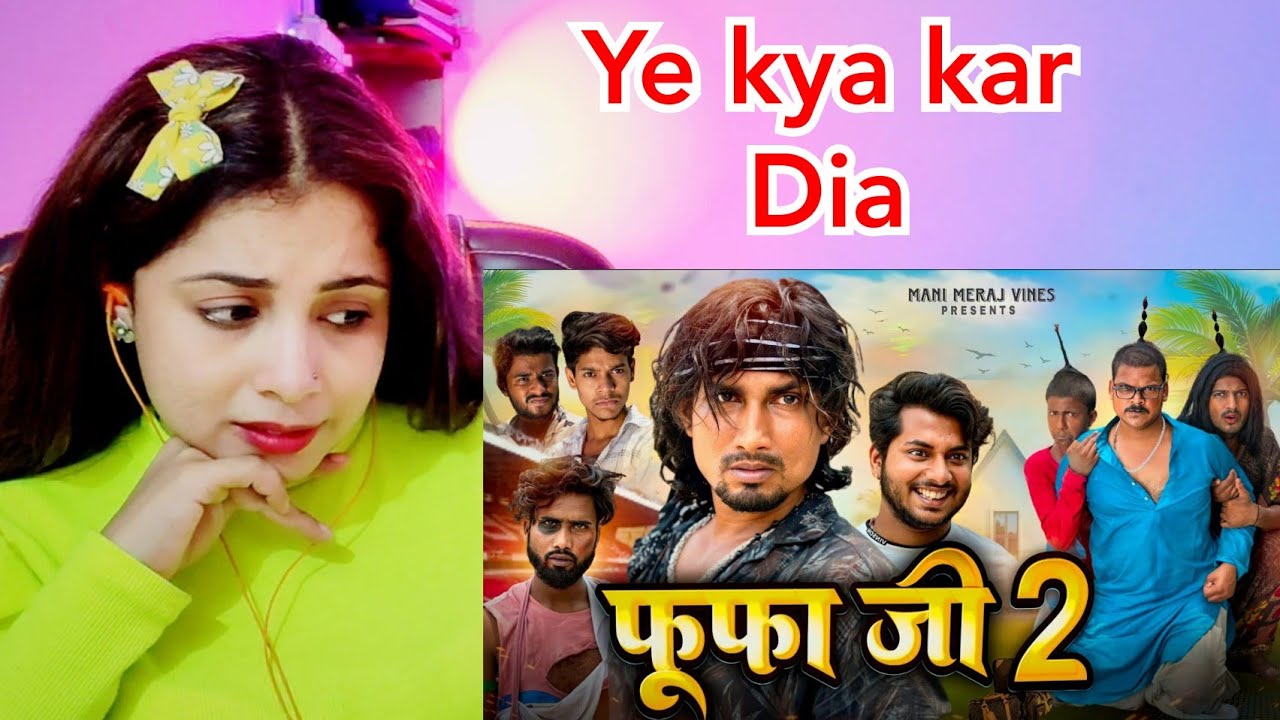 Fufa Ji 2 |Mani Meraj Vines | Reaction | Nakhrewali Mona