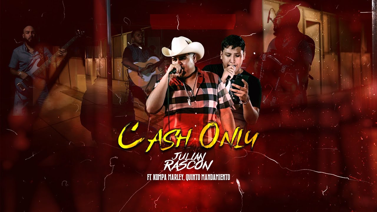 Cash Only - Julian Rascon ft Kompa Marley, Quinto Mandamiento (Video En Vivo)